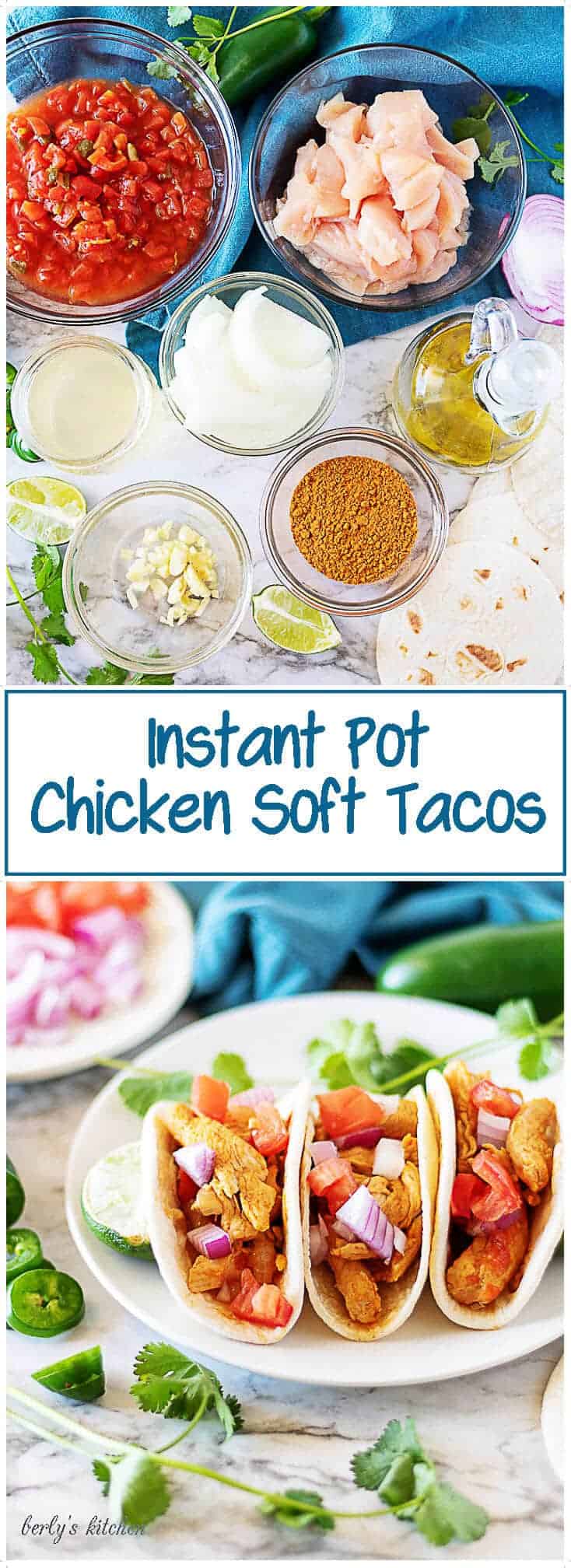 A delicious chicken soft tacos recipe, perfect for your Instant Pot. Our recipe uses simple ingredients roasted tomatoes, green chiles, and taco seasoning to create a quick dinner everyone will love. #tacos #instantpot #spicy #dinner #berlyskitchen