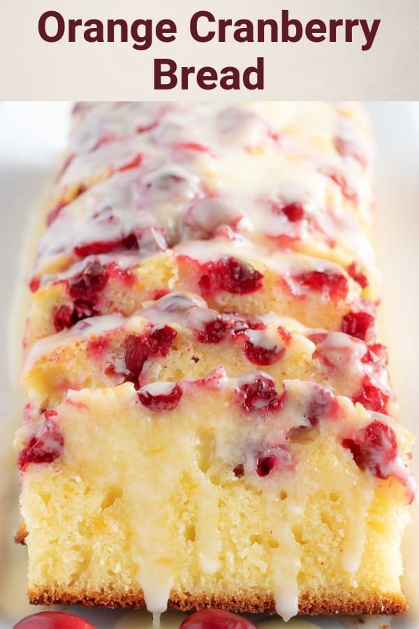 Orange cranberry bread with glaze photo used for pinterest.