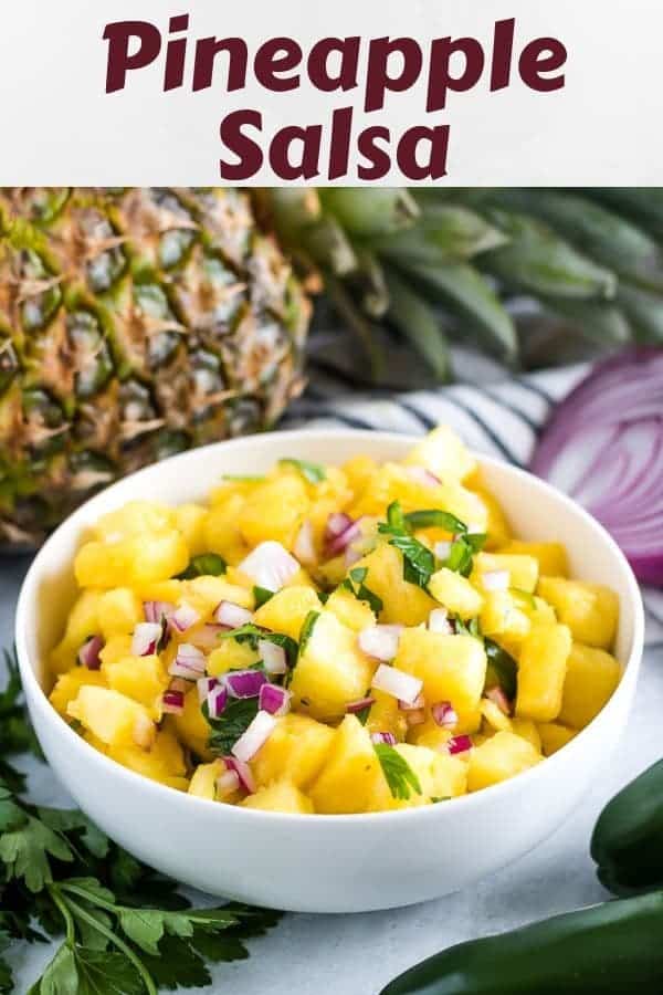 A labeled photo of the pineapple salsa served in a white bowl.