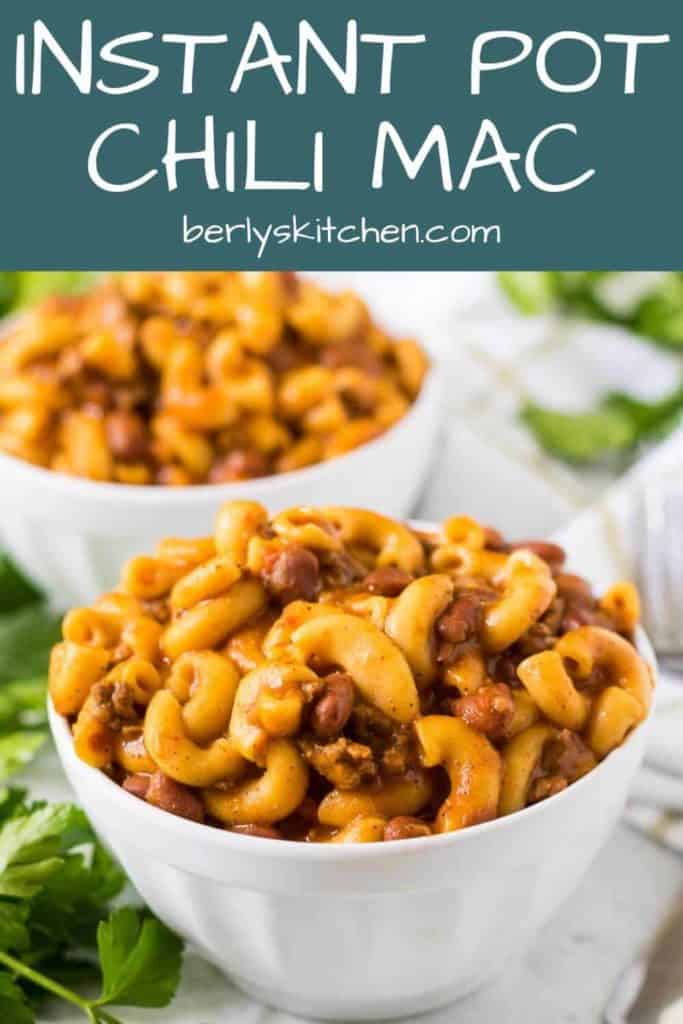 Easy Instant Pot Chili Mac – Berly's Kitchen