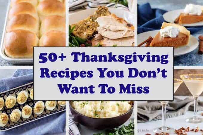 Thanksgiving recipes you don’t want to miss