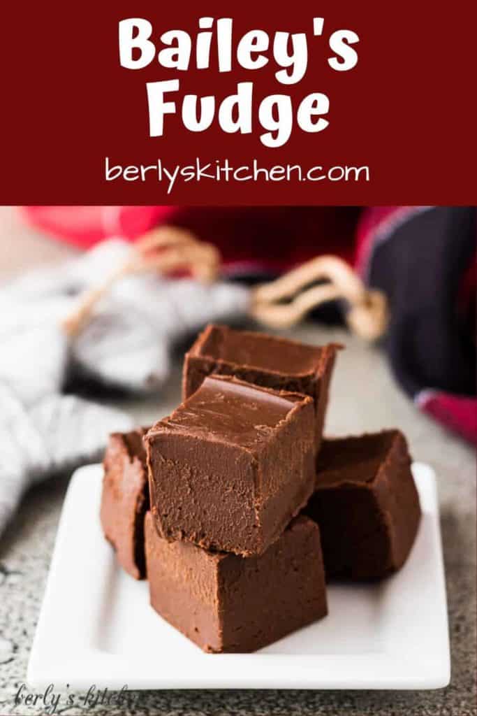 Baileys Irish Cream Fudge