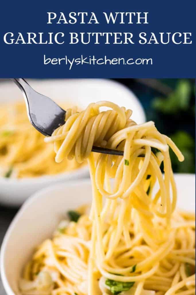 Pasta noodles tossed with garlic butter sauce and fresh parsley.
