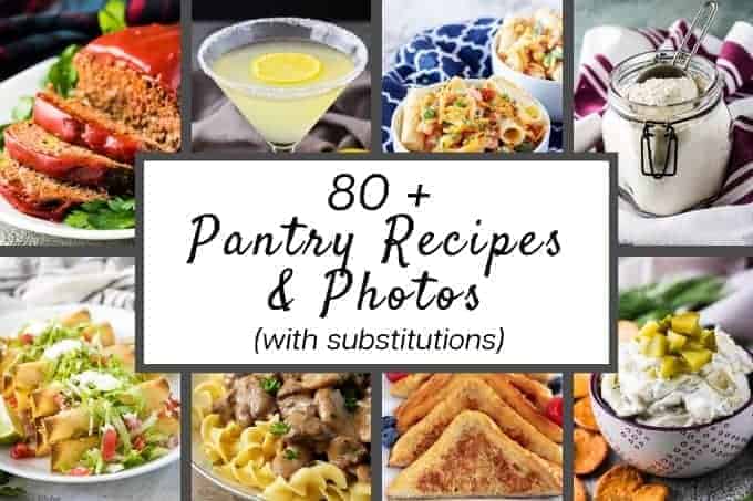 Pantry recipes with substitutions