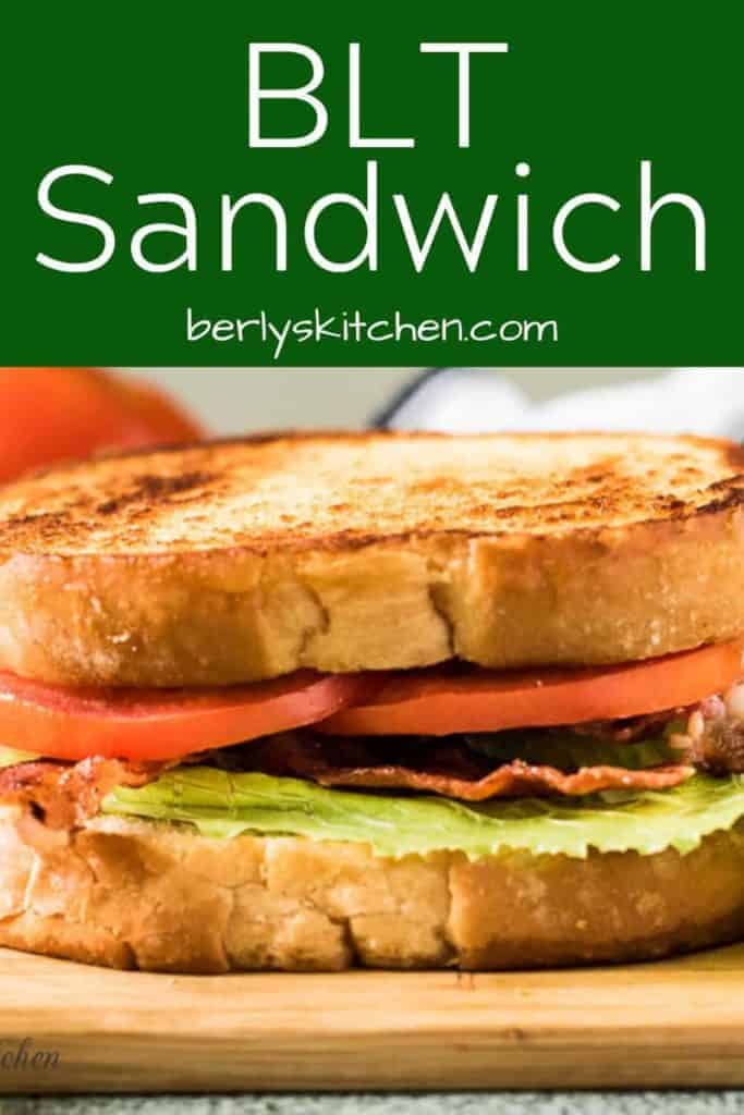 BLT Sandwich Recipe