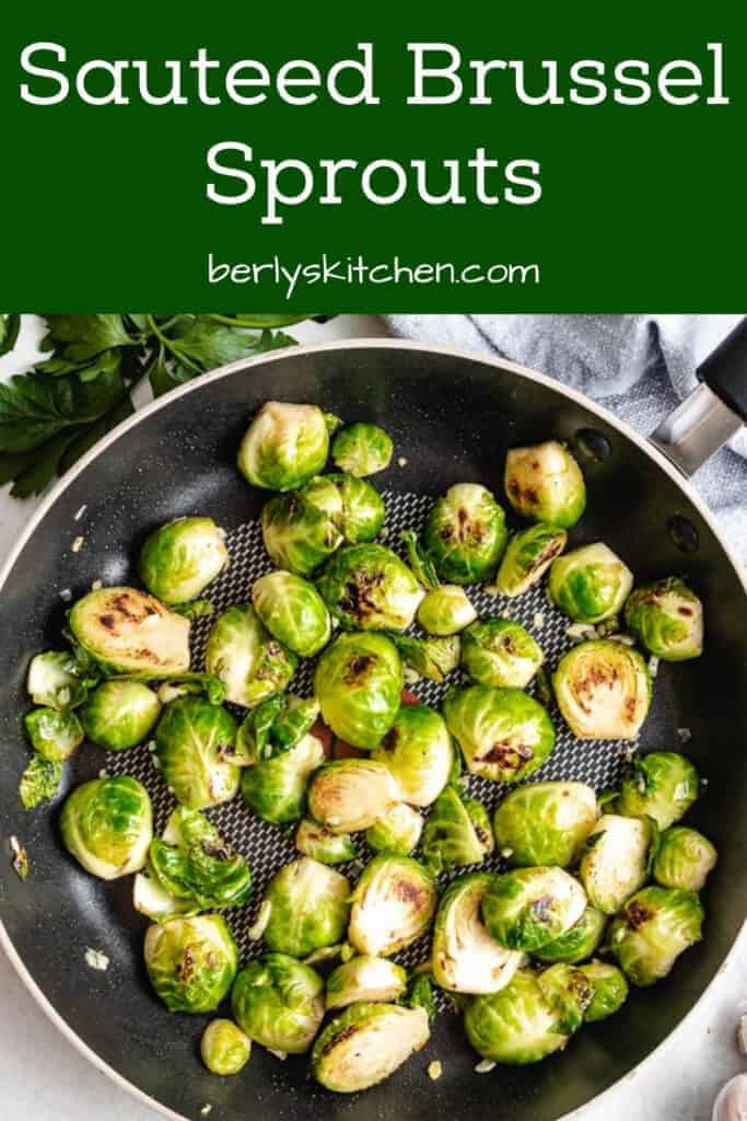 Easy Sautéed Brussel Sprouts Recipe Berly's Kitchen