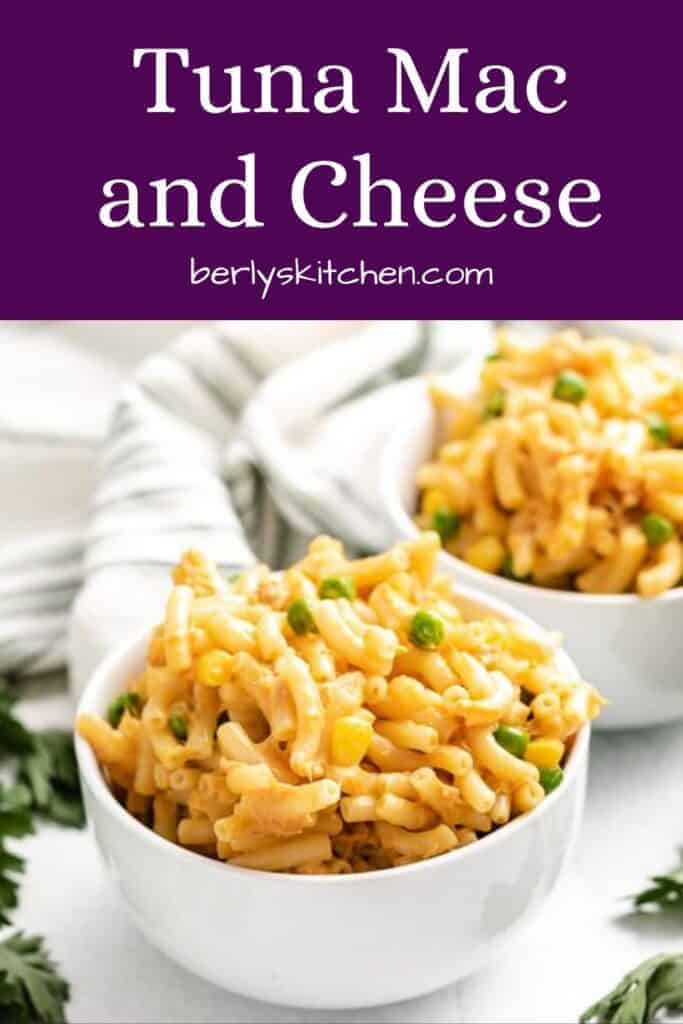Easy Tuna Mac and Cheese Berly's Kitchen