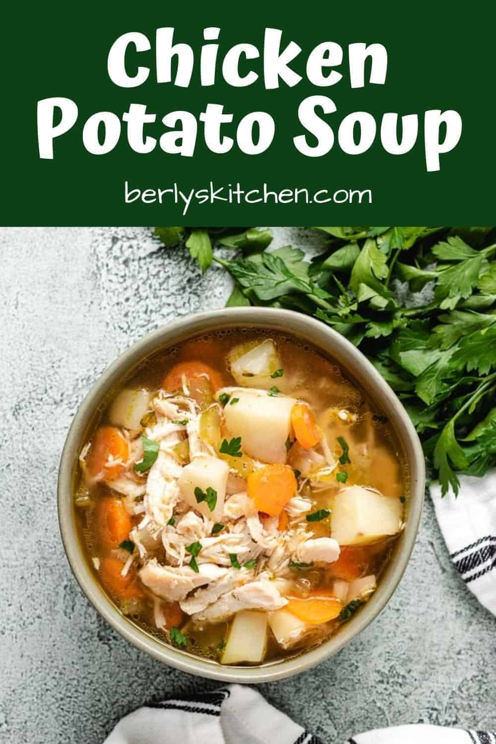 Chicken Potato Soup (without Milk) – Berly's Kitchen