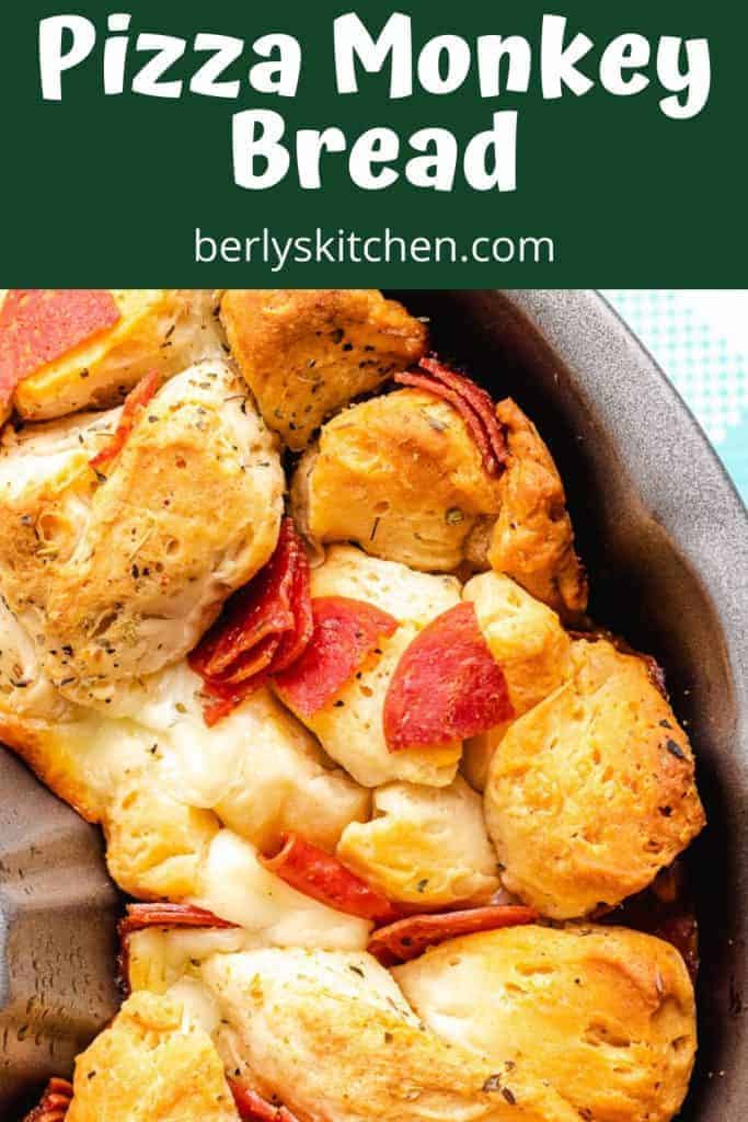 Baked pizza monkey bread cooling in the pan.