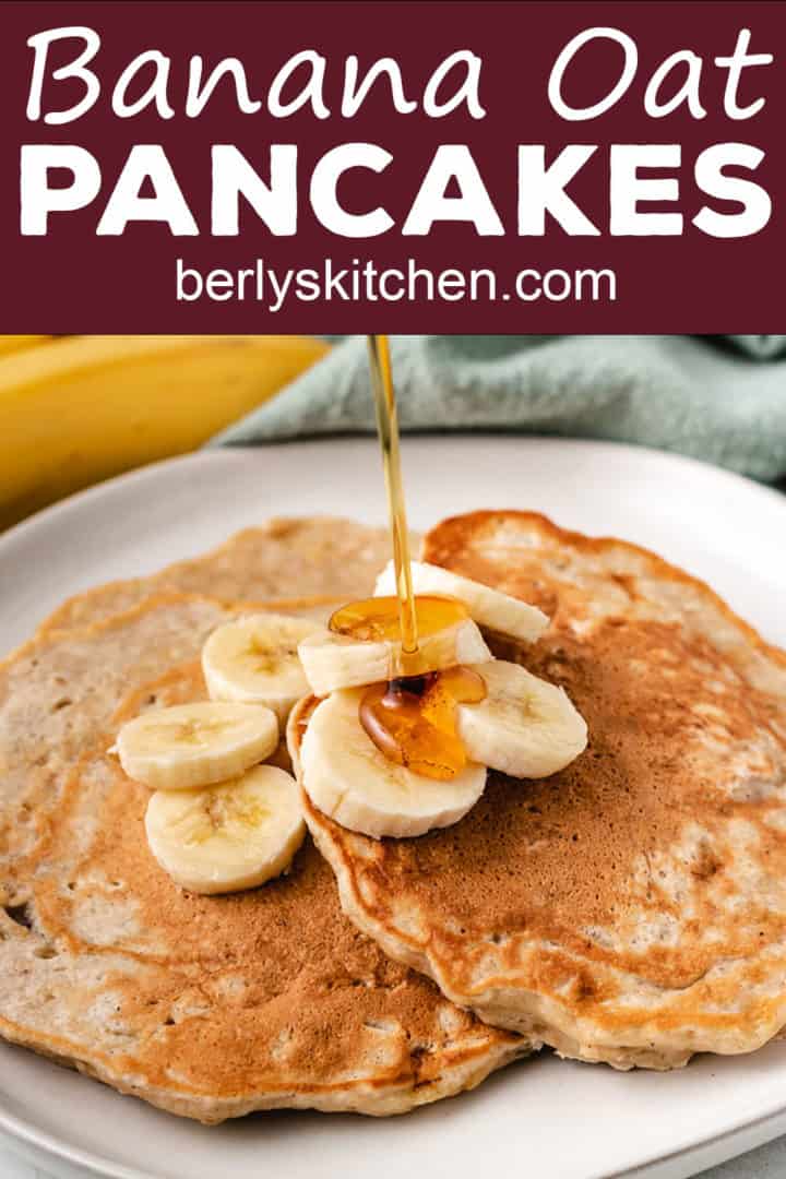 Banana oat pancakes with maple syrup.