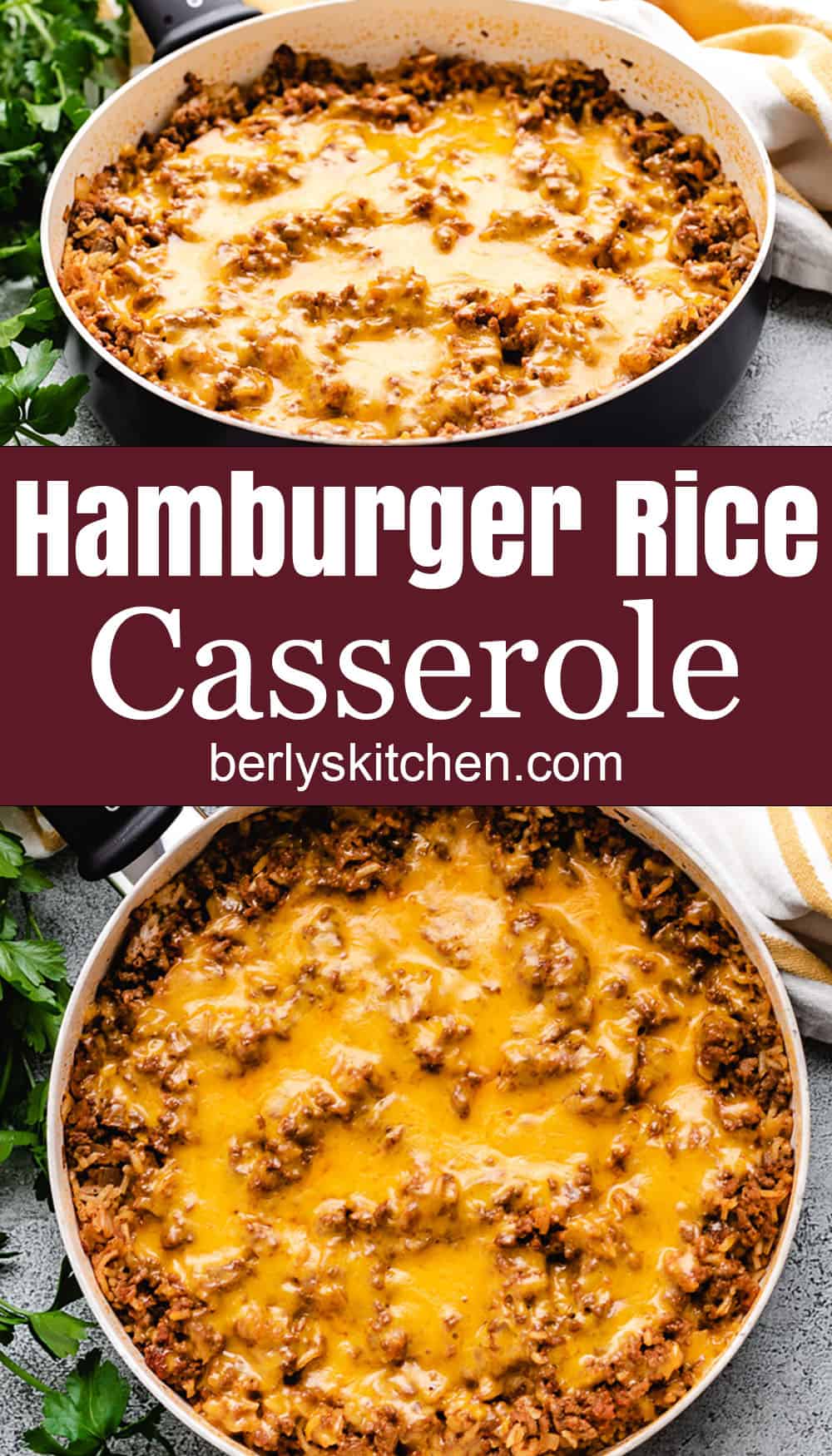 Cheesy Hamburger Rice Casserole | Berly's Kitchen