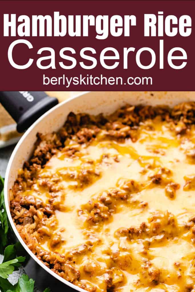 Cheesy Hamburger Rice Casserole | Berly's Kitchen