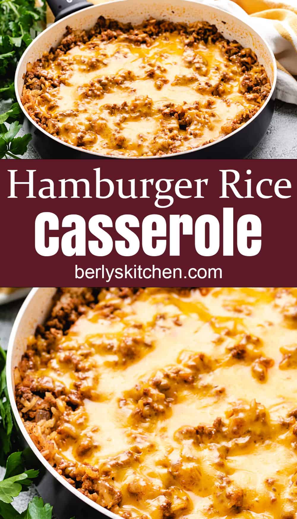 Cheesy Hamburger Rice Casserole | Berly's Kitchen