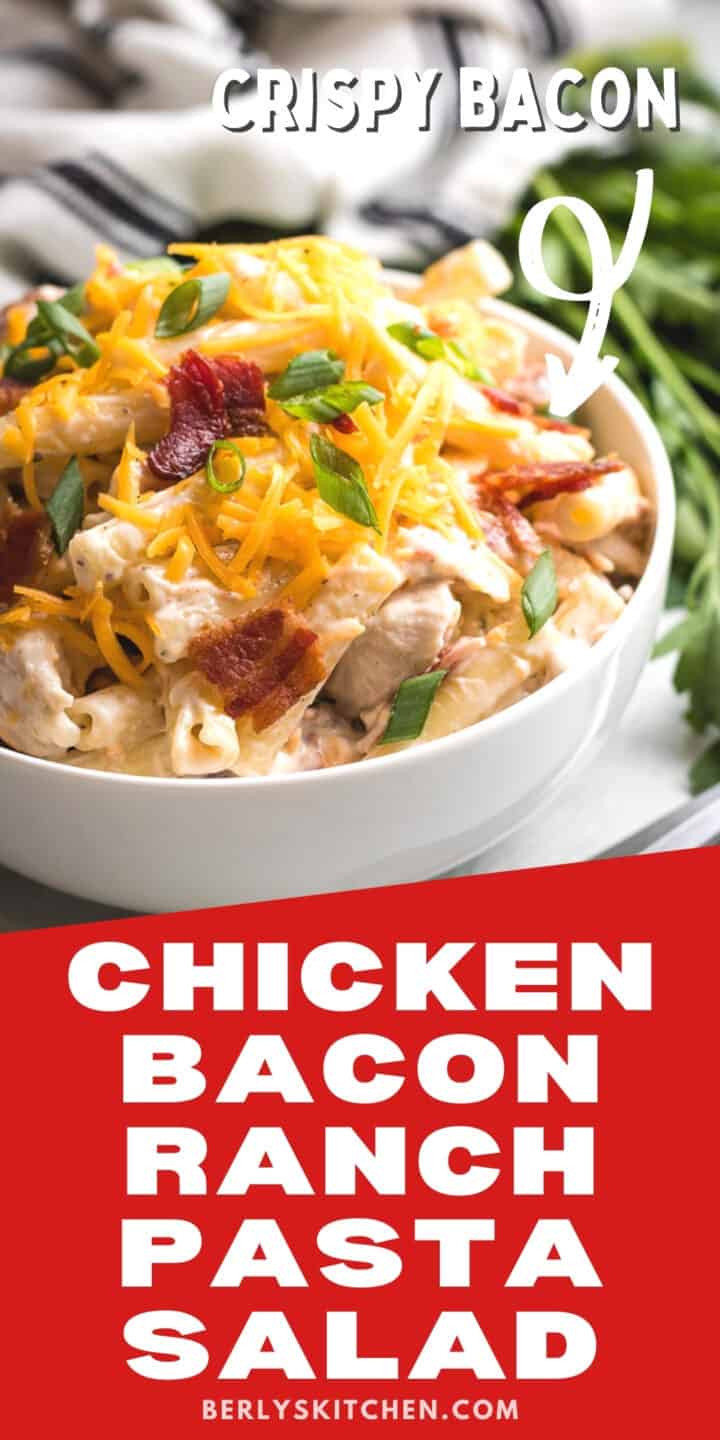 Chicken bacon ranch pasta salad in a white bowl.