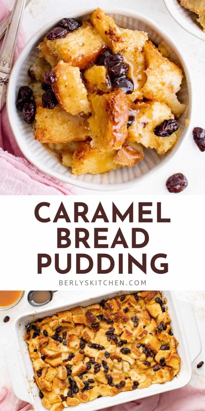 Two photos of caramel bread pudding in a collage.