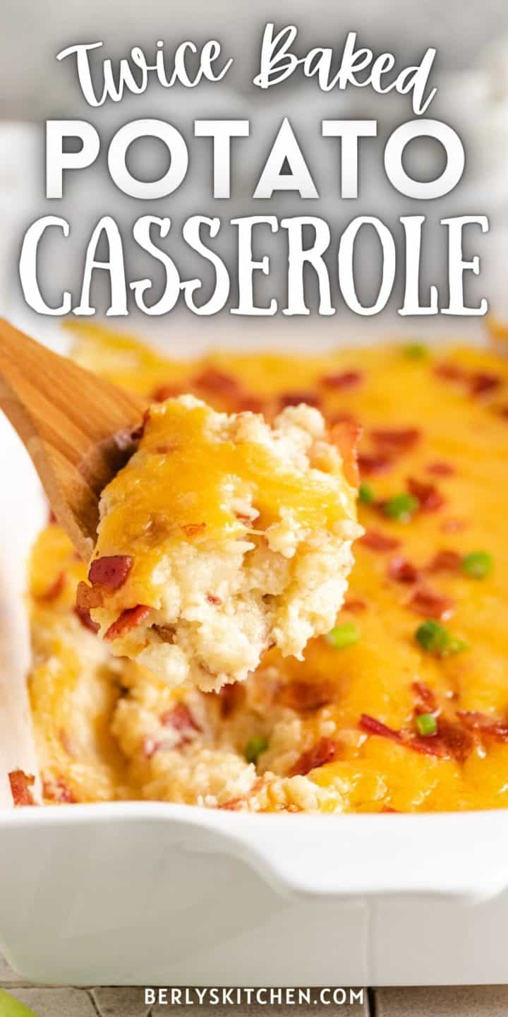 Scoop of twice baked potato casserole on a wooden spoon.