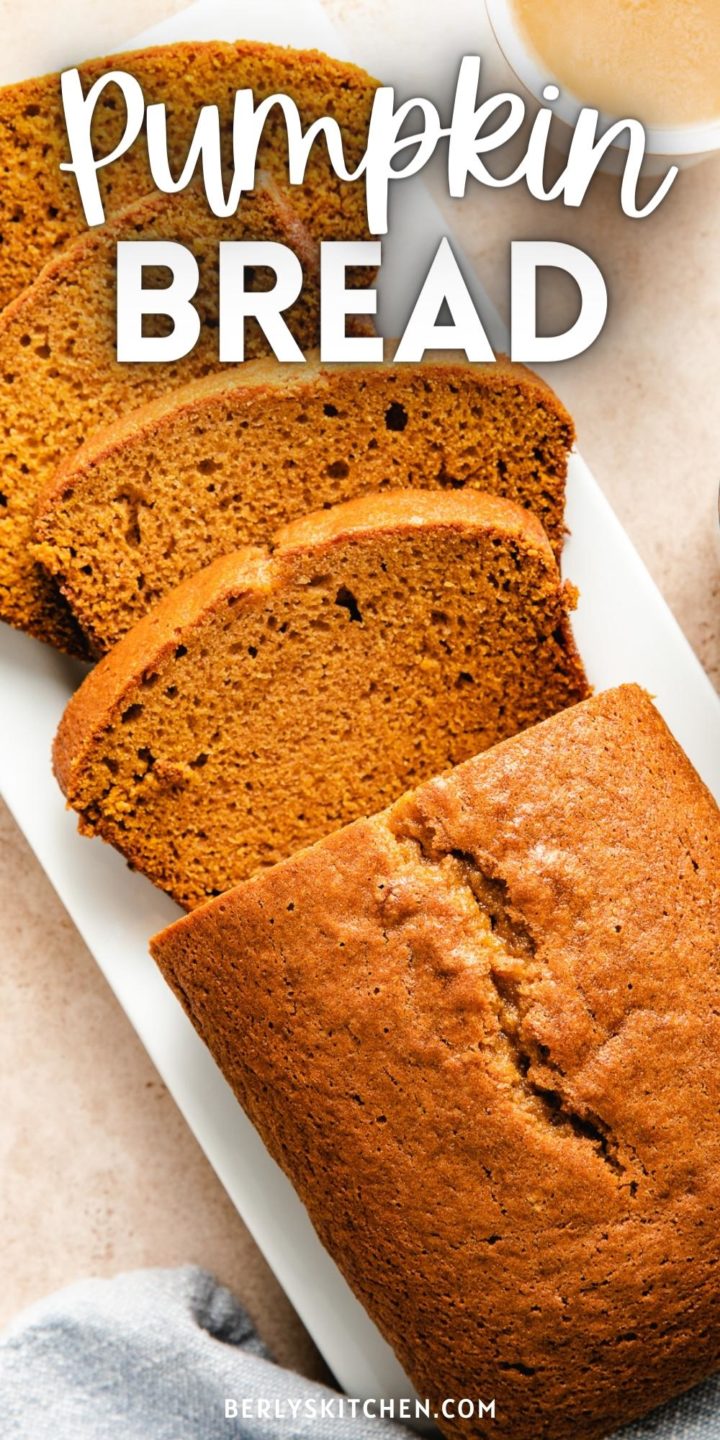Close up view of sliced pumpkin bread.