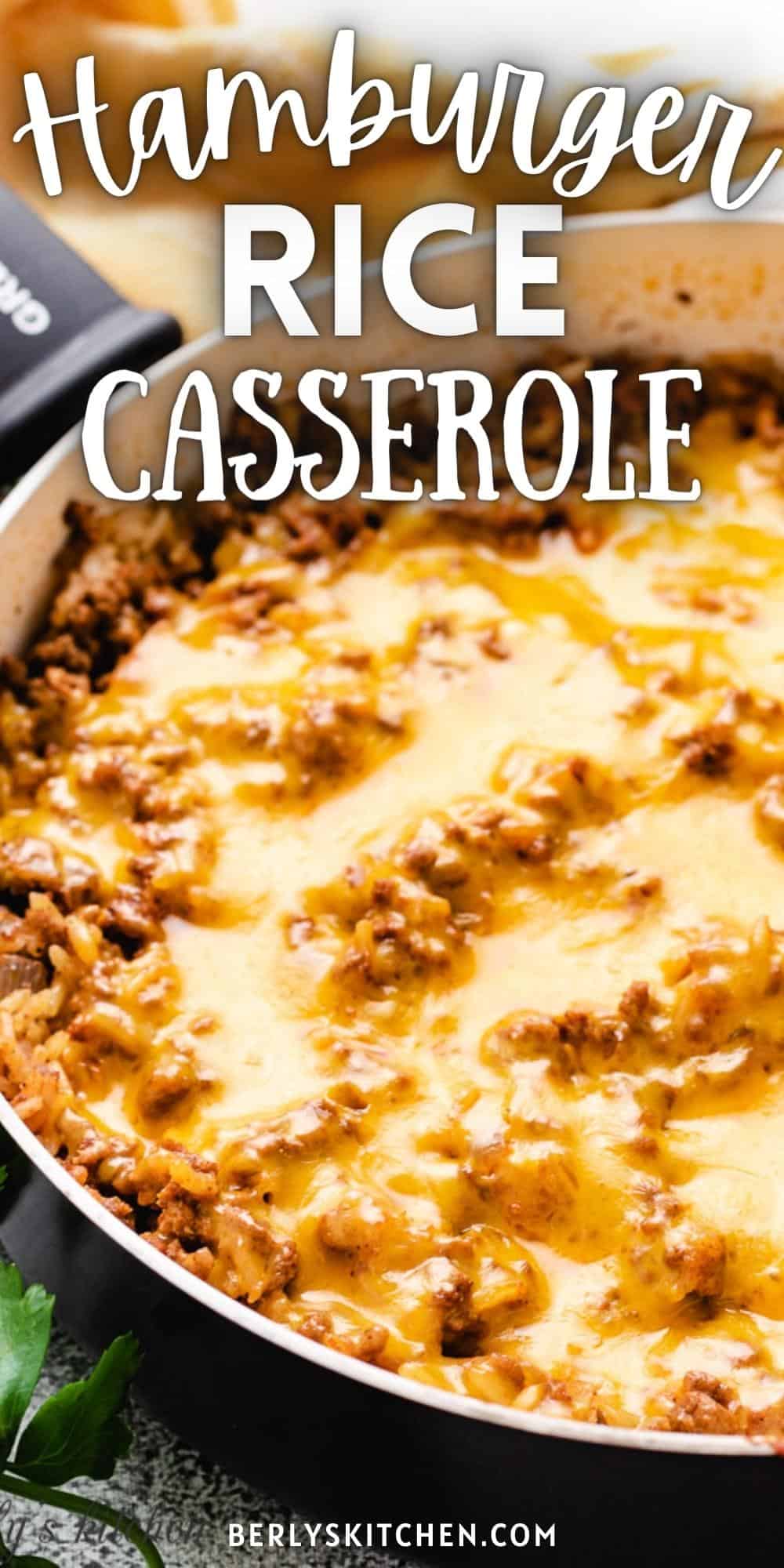 Cheesy Hamburger Rice Casserole
