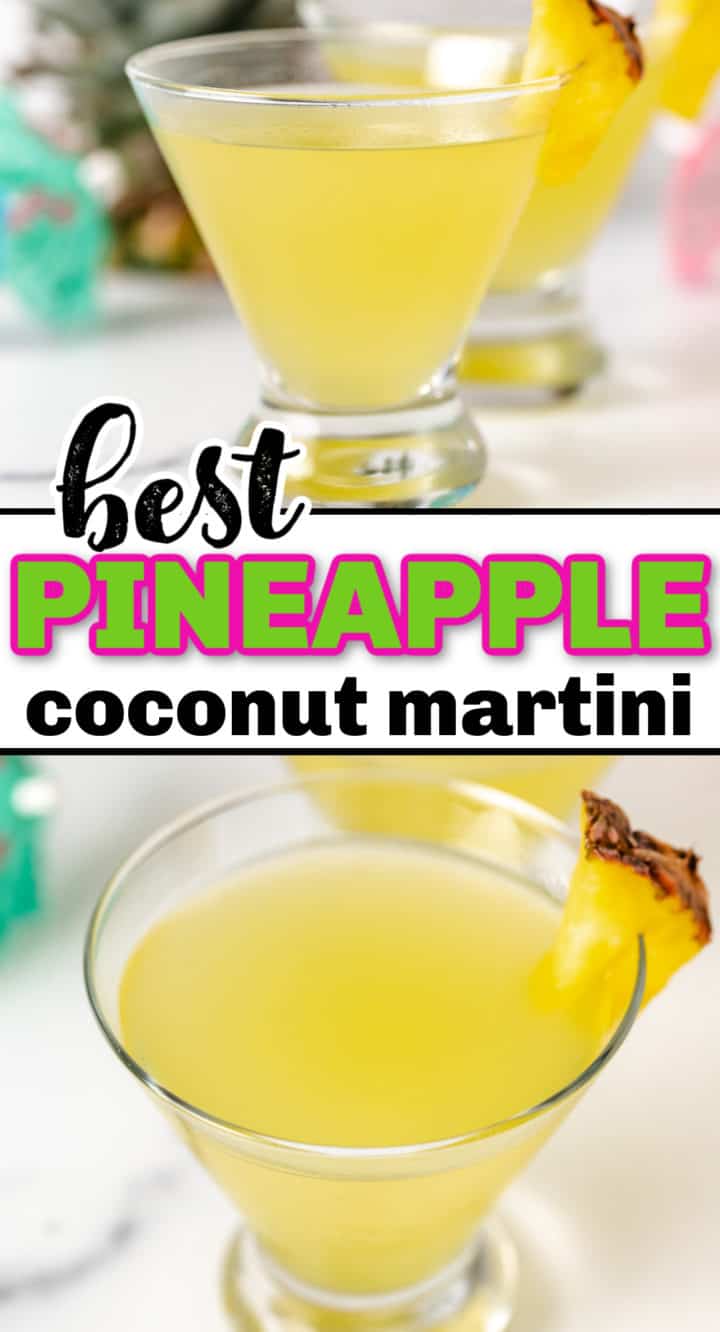 Collage of two photos of pineapple coconut martinis.