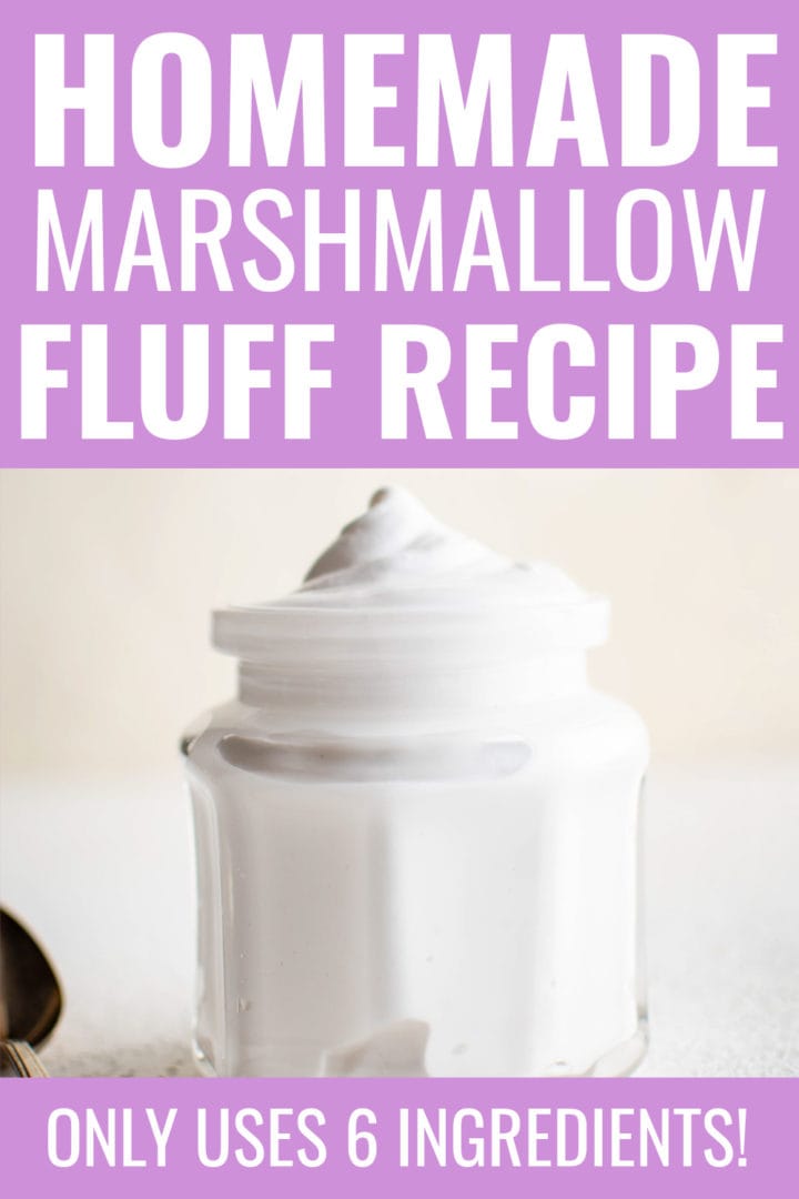 Marshmallow Fluff Recipe (only 6 ingredients!)