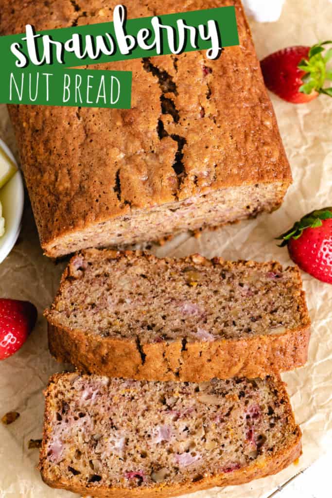 Strawberry Nut Bread Recipe Berly's Kitchen