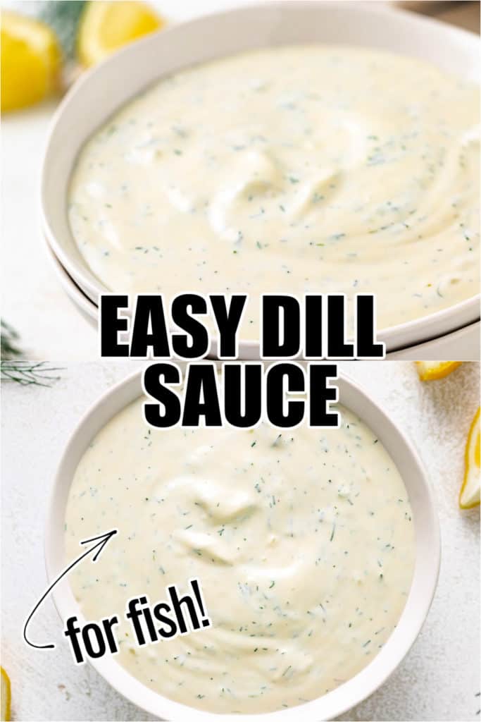 Two photos of dill sauce in a collage.
