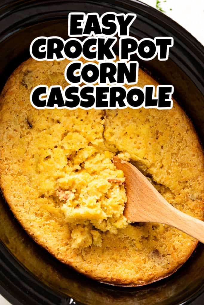 Corn casserole made in the slow cooker.
