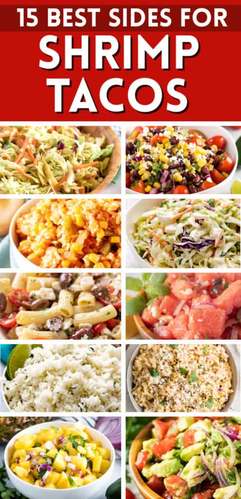 Collage of photos showing what to serve with shrimp tacos.