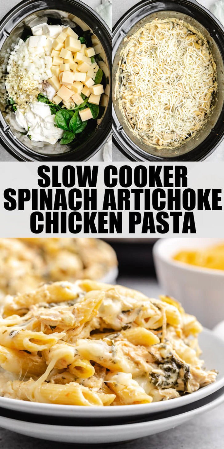 Collage showing photos for crock pot spinach dip chicken pasta.