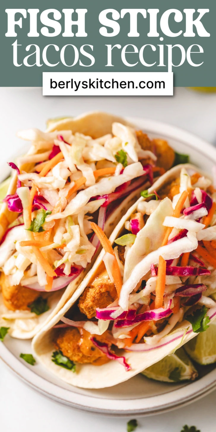 Fish stick tacos with cabbage slaw.