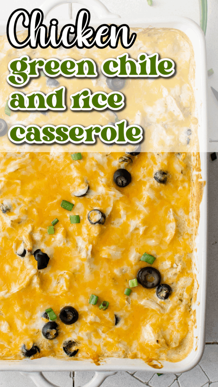 Overhead view of green chile chicken casserole with rice.