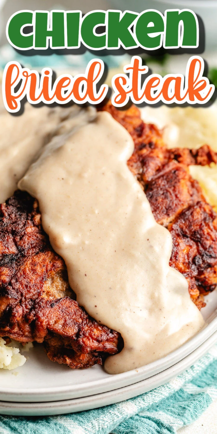 Pinterest pin showing chicken fried steak and gravy with text overlay that reads “Chicken fried steak.”