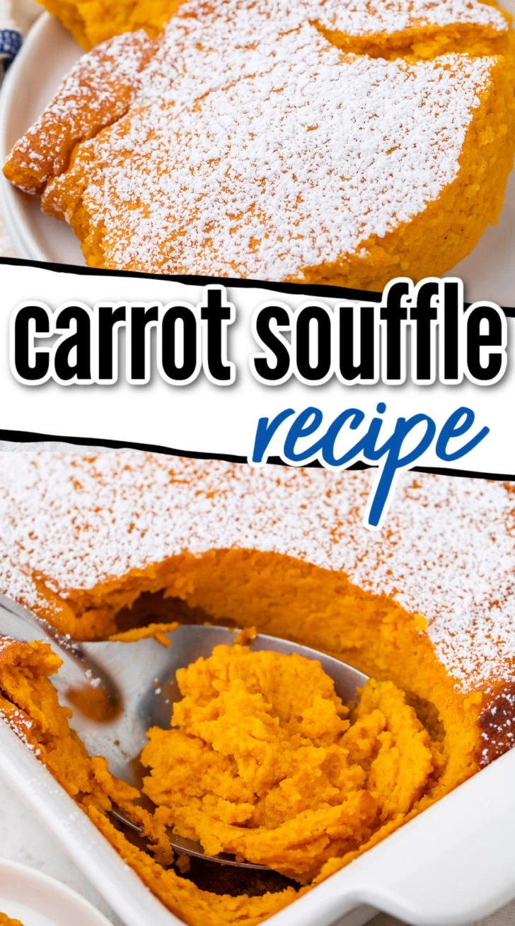 A Pinterest graphic shows carrot soufflé with powdered sugar and a spoonful removed.
