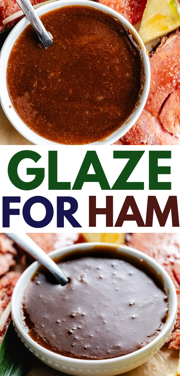 Glaze for ham pin image with two bowls of sauce and sliced ham.