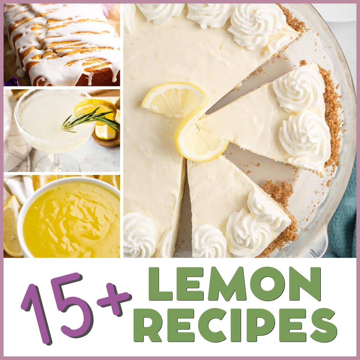 Collage showing photos of lemon recipes.