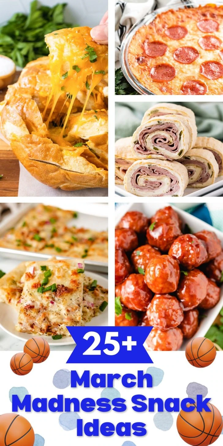 Collage showing several photos of snacks to serve during March Madness basketball.