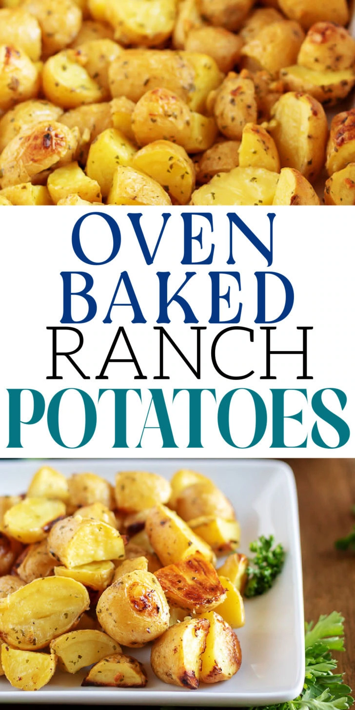 Collage showing two photos of oven baked ranch potatoes.