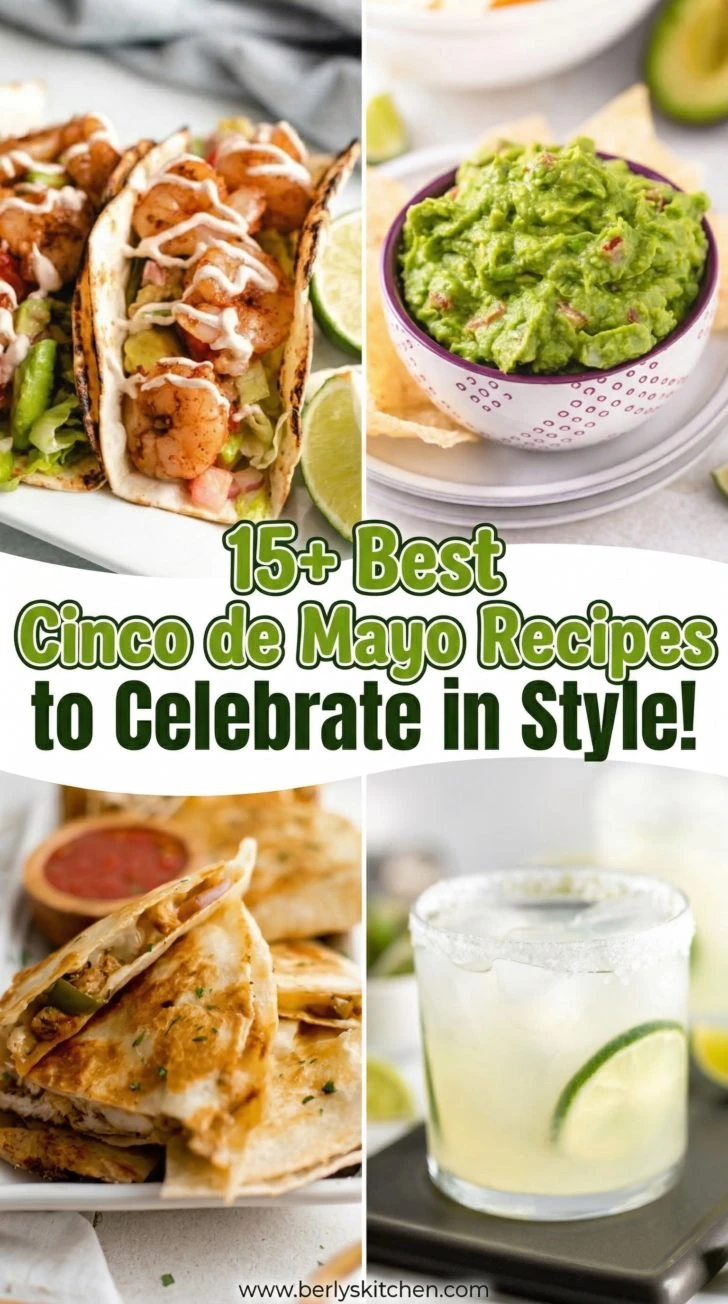 Collage showing multiple photos of cinco de mayo recipes.