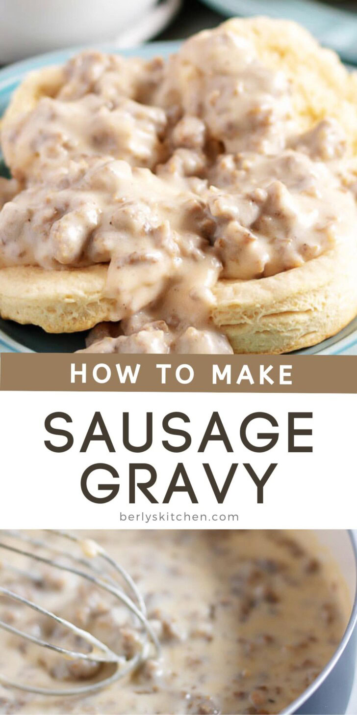 Collage showing two photos of homemade sausage gravy.