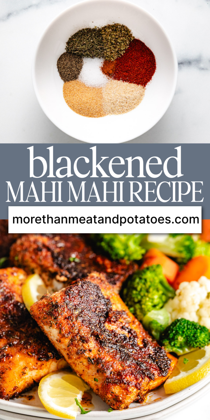 Collage showing blackened seasoning and blackened mahi mahi.
